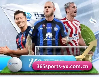 365体育的故事 - 体育资讯内容服务 | 365sports